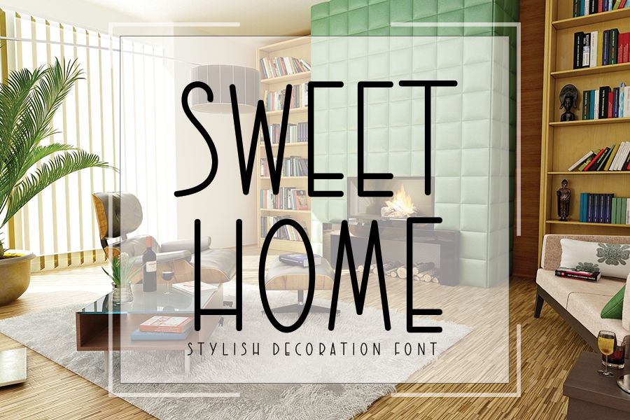 Sweet Home